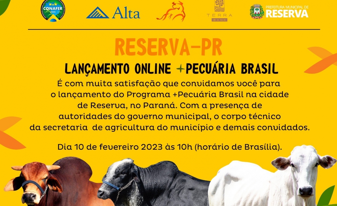 AO VIVO: Lançamento do programa  Mais Pecuária Brasil em que Reserva participa